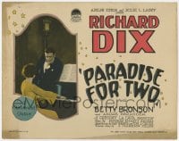 9y142 PARADISE FOR TWO TC 1927 Richard Dix will inherit a fortune if he marries Betty Bronson!