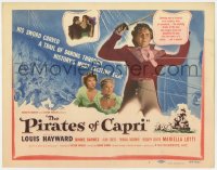 9y150 PIRATES OF CAPRI TC 1949 Edgar Ulmer, Louis Hayward fights for his Queen and his country!