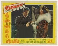 9y903 TITANIC LC #3 1953 c/u of Barbara Stanwyck & Richard Basehart on the legendary doomed ship!