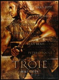 1c958 TROY teaser French 1p 2004 directed by Wolfgang Petersen, Brad Pitt as Achilles!