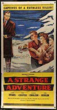 2x610 STRANGE ADVENTURE 3sh 1956 they're captives of a ruthless killer in the High Sierras!