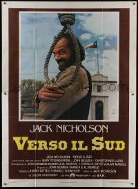 2x215 GOIN' SOUTH Italian 2p 1979 great image of smiling Jack Nicholson by hanging noose in Texas!