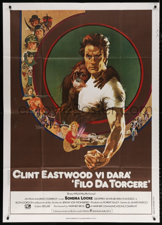 eMoviePoster.com: 7t782 EVERY WHICH WAY BUT LOOSE Italian 1p 1979 Bob ...