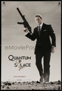 8k862 QUANTUM OF SOLACE teaser DS 1sh 2008 Daniel Craig as Bond w/silenced H&K UMP submachine gun!