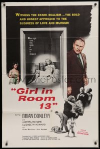 9w416 GIRL IN ROOM 13 1sh 1960 Brian Donlevy, Andrea Baynard, the stark realism of love and murder!