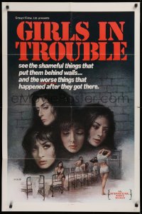 9w418 GIRLS IN TROUBLE 1sh 1975 sexploitation, the shameful things that put them behind walls!