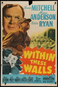 9w979 WITHIN THESE WALLS 1sh 1945 Thomas Mitchell, Mary Anderson, Eddie Ryan, prison escape!