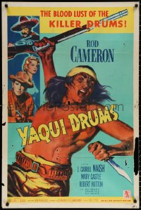 9w991 YAQUI DRUMS 1sh 1956 cool art of Native-American, Rod Cameron, J. Carrol Naish!