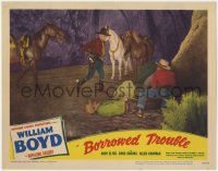 1a311 BORROWED TROUBLE LC #2 1948 great image of William Boyd as Hopalong Cassidy over tied-up man!