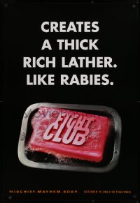 1c618 FIGHT CLUB teaser 1sh 1999 Edward Norton & Brad Pitt, creates a rich lather, like rabies!