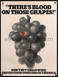 1r418 THERE'S BLOOD ON THOSE GRAPES 17x23 special poster 1970s don't buy Gallo wine!