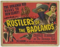 2m186 RUSTLERS OF THE BADLANDS TC 1944 Charles Starrett as The Durango Kid roars to new glory!