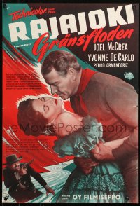 5j0157 BORDER RIVER Finnish 1955 different Joel McCrea & sexy Yvonne De Carlo!