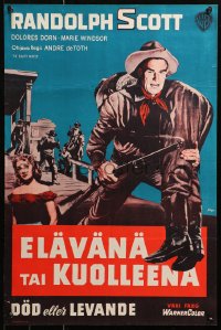 5j0158 BOUNTY HUNTER Finnish 1955 when the law put up the money Randolph Scott put on his guns!