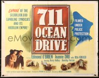 5j0836 711 OCEAN DRIVE style B 1/2sh 1950 Edmond O'Brien, Dru, filmed under armed police protection!