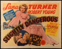 5j0962 SLIGHTLY DANGEROUS 1/2sh 1943 stop & watch out for sexy Lana Turner's curves, ultra rare!