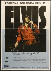 5j1064 ELVIS: THAT'S THE WAY IT IS Yugoslavian 19x28 1970 great image of Presley singing on stage!