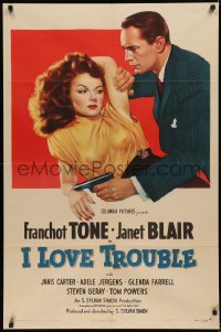 5s0140 I LOVE TROUBLE 1sh 1947 Franchot Tone holding gun by sexy Janet Blair in see-through blouse!