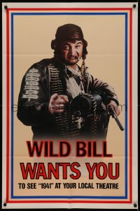 5x0703 1941 teaser 1sh 1979 Steven Spielberg, John Belushi as Wild Bill wants you!