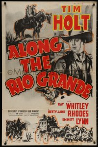 5x0733 ALONG THE RIO GRANDE 1sh R1953 Tim Holt western, Ray Whitley, Betty Jane Rhodes!