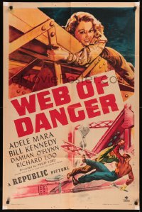 5x1572 WEB OF DANGER 1sh 1947 cool art of sexy Adele Mara in trouble high up in the sky!