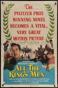 6h0582 ALL THE KING'S MEN 1sh 1949 Louisiana Governor Huey Long biography with Broderick Crawford!