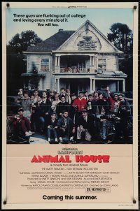 6h0599 ANIMAL HOUSE advance 1sh 1978 portrait of John Belushi & cast in front of frat house, rare!