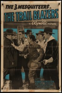 6h1472 TRAIL BLAZERS 1sh 1940 Three Mesquiteers, Bob Steele, Robert Livingston, & Davis, ultra rare!