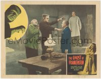 6m0115 GHOST OF FRANKENSTEIN LC #7 R1948 monster Lon Chaney Jr. w/Bela Lugosi, Atwill & Hardwicke!