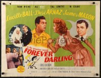 7b1176 FOREVER DARLING style A 1/2sh 1956 art of James Mason, Desi Arnaz & Lucille Ball, I Love Lucy!