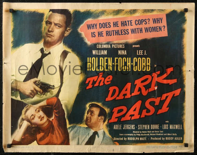 emovieposter-7b1154-dark-past-1-2sh-1949-why-does-william-holden