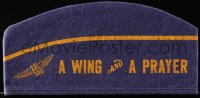 7h0971 WING & A PRAYER promo hat 1944 you can wear it to impress all your friends, ultra rare!