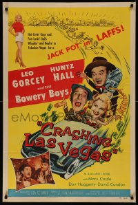 7p0497 CRASHING LAS VEGAS 1sh 1956 Huntz Hall & the Bowery Boys gambling with sexy Mary Castle!