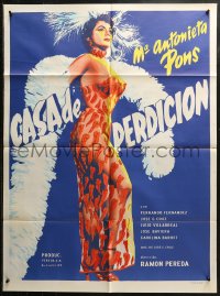 7p0147 CASA DE PERDICION Mexican poster 1956 sexy Maria Antonieta Pons in see-through pepper dress!