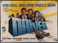 8a0650 DRIVER British quad 1978 Walter Hill, cool art of Ryan O'Neal, Bruce Dern & Isabelle Adjani!