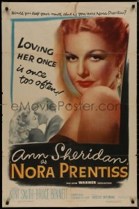 8f0933 NORA PRENTISS 1sh 1947 if you were Ann Sheridan, would you keep your mouth shut?