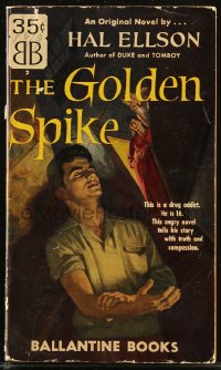 8m1169 GOLDEN SPIKE paperback book 1952 story of 16 year old drug addict with truth and compassion!