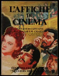 8m1034 L'AFFICHE DE CINEMA signed French softcover book 1983 by the authors, full-page poster images!