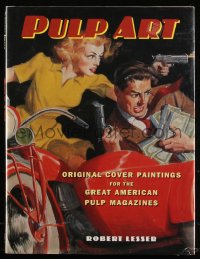 8m0950 PULP ART hardcover book 2003 original cover paintings for the great American pulp magazines!