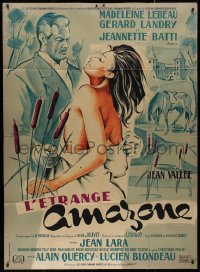 9b1541 L'ETRANGE AMAZONE French 1p 1953 Hurel art of Madeleine Lebeau & Gerard Landry, rare!