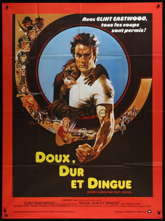 eMoviePoster.com: 9b1447 EVERY WHICH WAY BUT LOOSE French 1p 1979 Peak ...