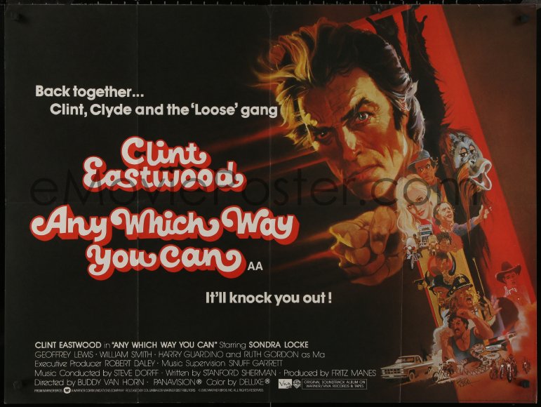 eMoviePoster.com: 9f0473 ANY WHICH WAY YOU CAN British quad 1980 cool ...