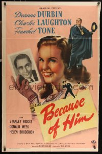 9p0458 BECAUSE OF HIM 1sh 1945 Deanna Durbin, Franchot Tone & Charles Laughton!