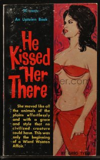 9t0781 HE KISSED HER THERE paperback book 1962 this was only the beginning of a weird wanton affair!