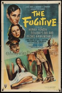 9t1484 FUGITIVE 1sh 1947 John Ford, art of Henry Fonda, Dolores del Rio & Pedro Armendariz!