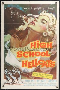 9t1549 HIGH SCHOOL HELLCATS 1sh 1958 best AIP bad girl art, what must a good girl say to belong?