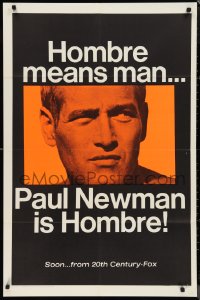 9t1558 HOMBRE teaser 1sh 1966 Paul Newman, Martin Ritt, Fredric March, it means man!