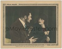 9t0404 MAD LOVE LC 1923 Pola Negri as Dame Sappho visits the man whom she drove to madness!