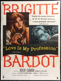 9t1692 LOVE IS MY PROFESSION 30x40 1sh 1959 sexy Brigitte Bardot in Simoneon's En Cas de Malheur!