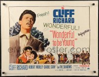 9w0654 WONDERFUL TO BE YOUNG 1/2sh 1962 close up of Cliff Richard, Robert Morley, rock 'n' roll!